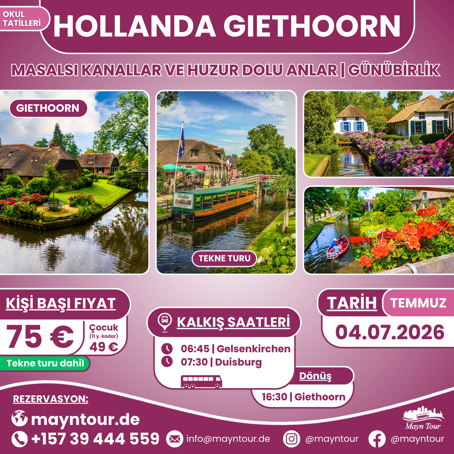 GIETHOORN - Hollanda | 04.07.2026 | 1 gün