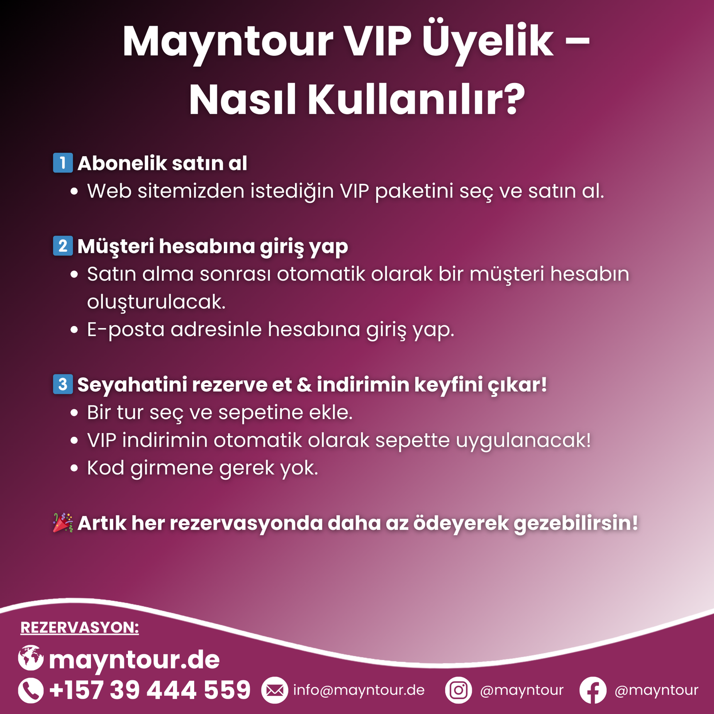 Mayntour VIP üyelik