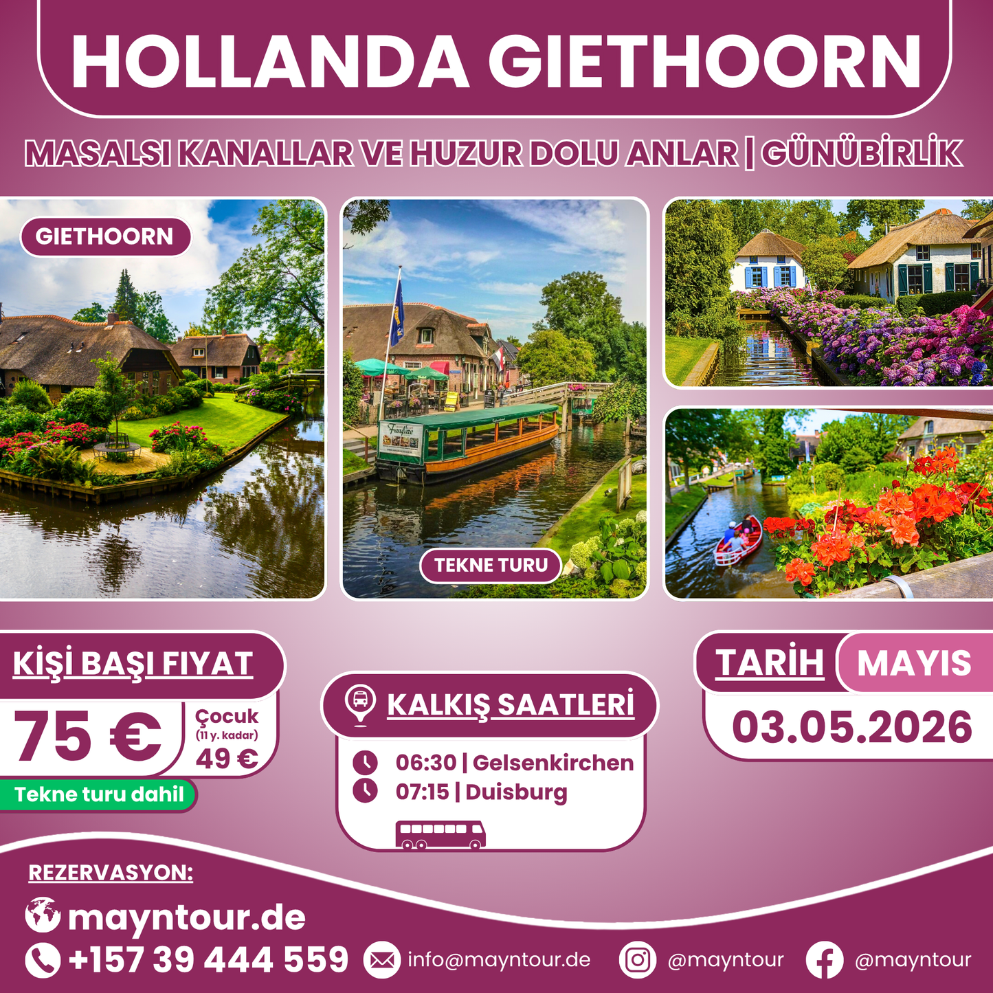 GIETHOORN - Hollanda | 03.05.2026 | 1 gün
