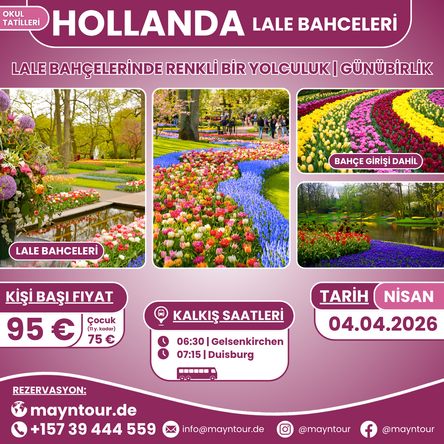 LALE BAHCELERİ - Hollanda | 04.04.2026 | 1 gün