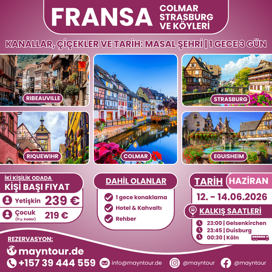 COLMAR STRASBURG VE KÖYLERİ - Fransa | 12. - 14.06.2026 | 1 gece 3 gün