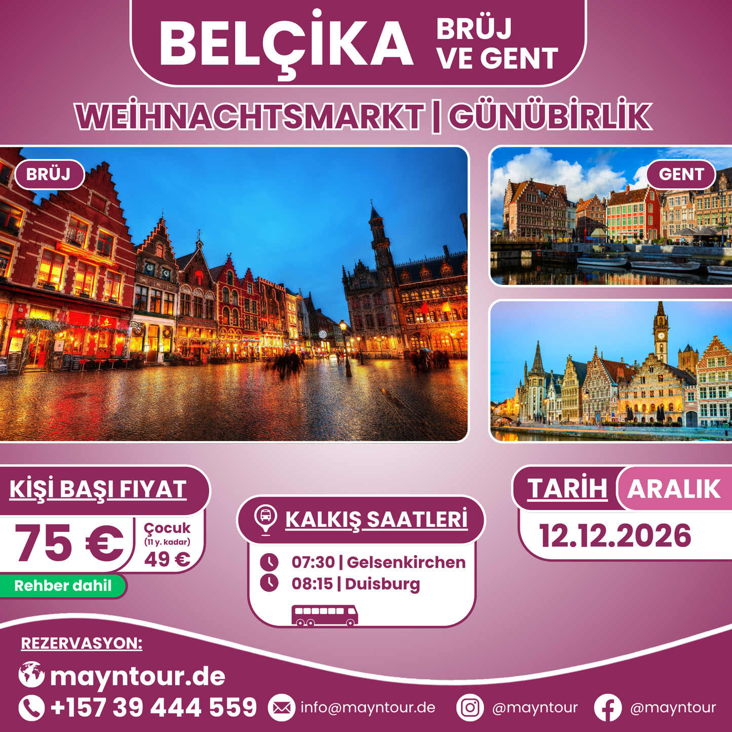 BRÜJ & GENT / WEIHNACHTSMARKT - Belçika | 12.12.2026 | 1 gün