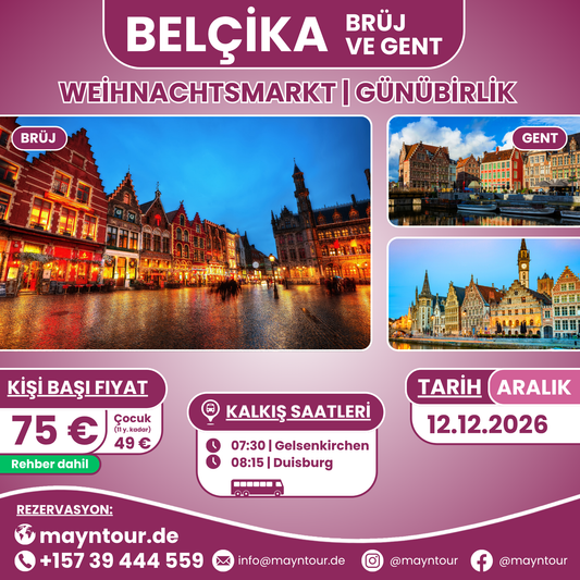 BRÜJ & GENT / WEIHNACHTSMARKT - Belçika | 12.12.2026 | 1 gün