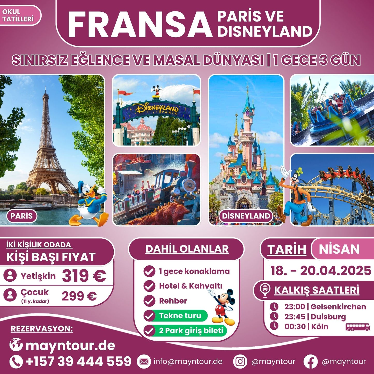 18-20.04.2025 tarihleri arasında MaynTour ile Paris ve Disneyland Turu - 1 gece 3 gün süresince Paris'in güzelliklerini ve Disneyland'ın büyüsünü keşfedin.