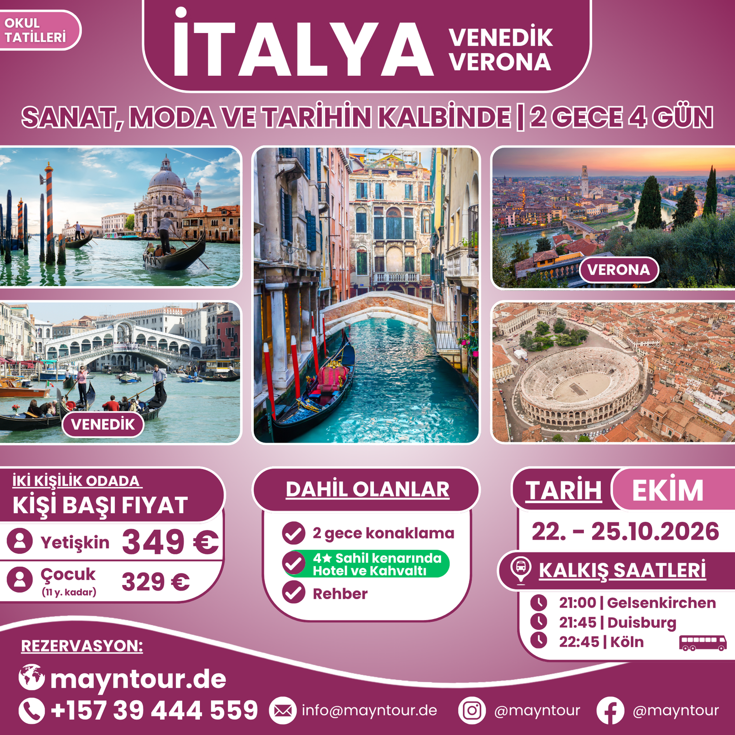 VENEDİK & VERONA - İtalya | 22. - 25.10.2026 | 2 gece 4 gün