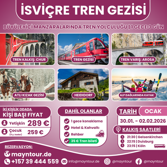 TREN GEZİSİ - İsviçre | 30.01. - 02.02.2026 | 1 gece 3 gün