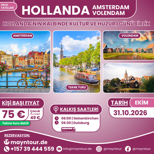 AMSTERDAM & VOLENDAM - Hollanda | 31.10.2026 | 1 gün