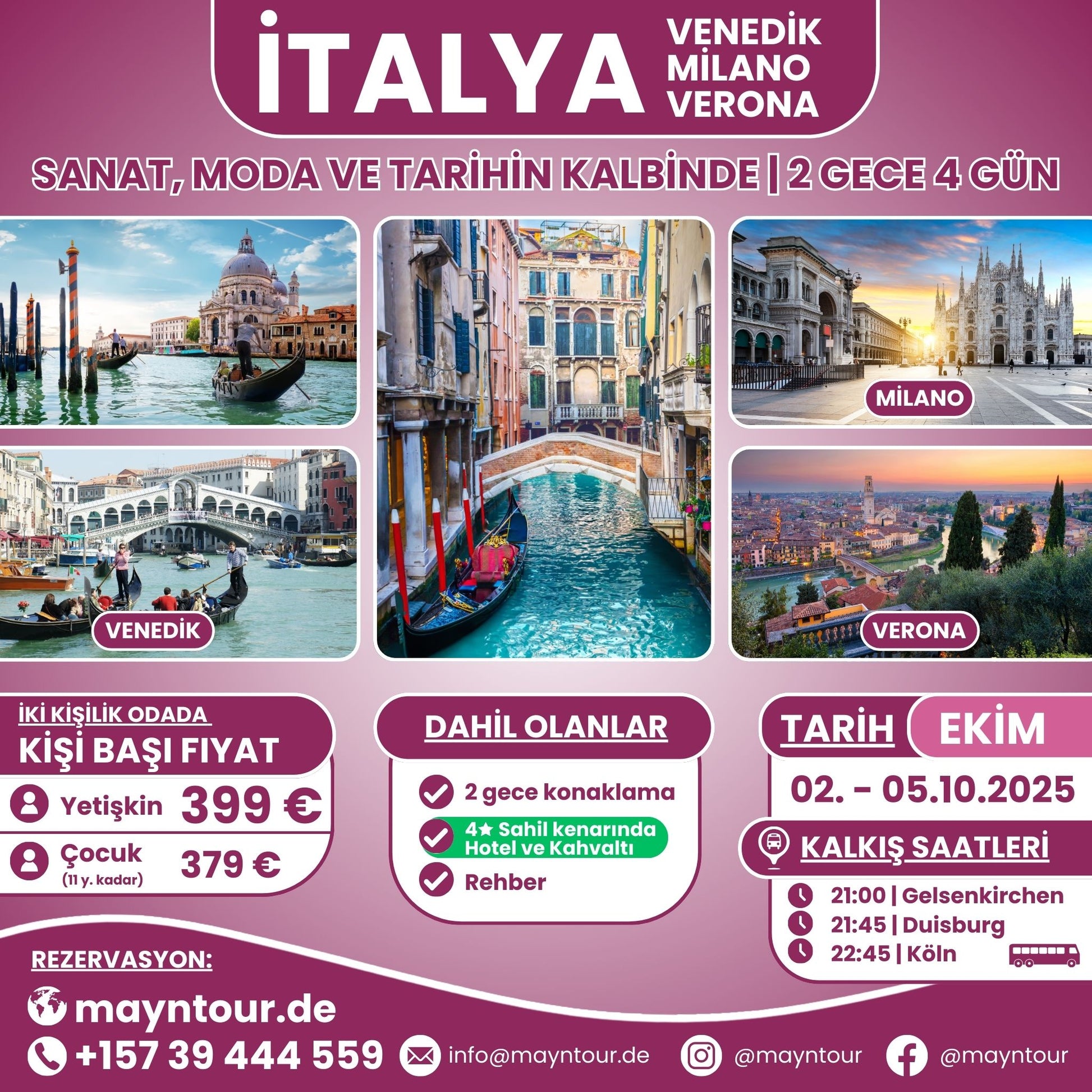 02-05.10.2025 tarihleri arasında MaynTour ile Venedik, Milano ve Verona Turu - 2 gece 4 gün süresince İtalya'nın tarihi ve kültürel zenginliklerini keşfedin.