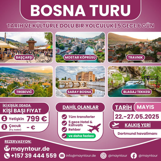 22-27.05.2025 tarihleri arasında MaynTour ile Bosna'da 5 gece 6 günlük unutulmaz bir tur - Tarihi şehirler, kültürel zenginlikler ve doğal güzelliklerle dolu bir gezi.