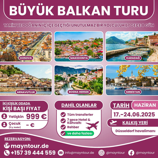 17-24.06.2025 tarihleri arasında MaynTour ile Büyük Balkan Turu - 7 gece 8 gün süresince Balkanların tarihi ve kültürel zenginliklerini keşfedin.