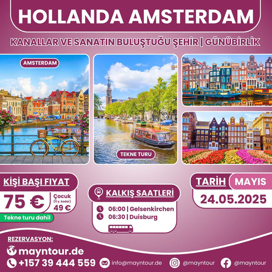 24.05.2025'te MaynTour ile Hollanda'nın en güzel şehirlerinden Amsterdam'da 1 günlük keşif - Ünlü kanallar, Dam Meydanı ve diğer tarihi yerleri keşfedin.