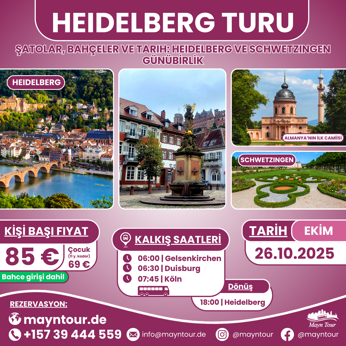 HEIDELBERG / SCHWETZINGEN - Almanya | 26.10.2025 | 1 gün