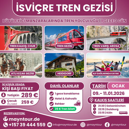 TREN GEZİSİ - İsviçre | 09. - 11.01.2026 | 1 gece 3 gün