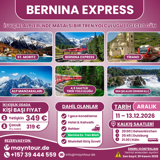 BERNINA EXPRESS - İsviçre | 11 – 13.12.2026 | 1 gece 3 gün